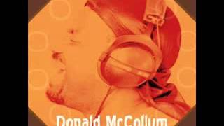 Donald McCollum - Baby You Could Be Mine