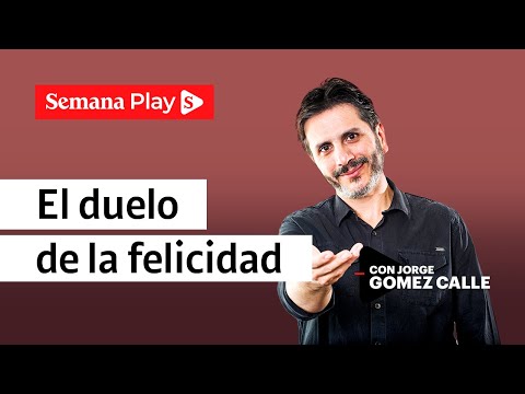 ¿Cómo reconectar con la felicidad en un duelo? | Jorge Gómez Calle