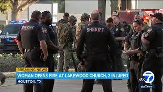 Woman opens fire inside Joel Osteen's megachurch in Texas; young boy with her injured