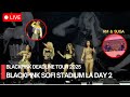 🔴 BLACKPINK DEADLINE Tour Day 2: Bruno Mars Surprises SoFi Stadium During Rosé’s Solo!