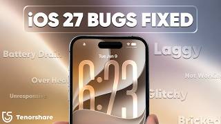 iOS 27 Bug & Issues | How to Downgrade iOS 27 to 26 on iPhone Without Losing Data