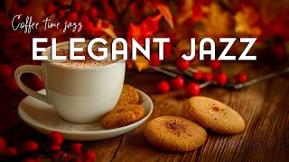 Elegant Coffee Jazz ☕ Happy Morning Jazz Music & Exquisite Bossa Nova Piano for Study and work