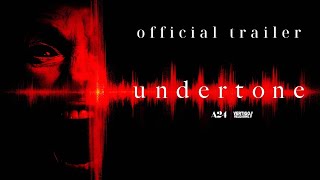 Undertone - (2025) - Trailer Legendado.