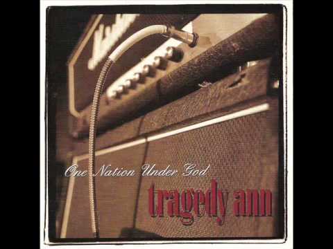 Tragedy Ann   I'll Get Through
