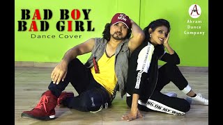 Bad Boy X Bad Girl - Dance Video Badshah Akram Dance Company