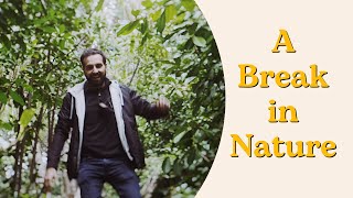 A Break in Nature | Making Friends 04