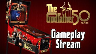 JJP's The Godfather Pinball - Gameplay Stream