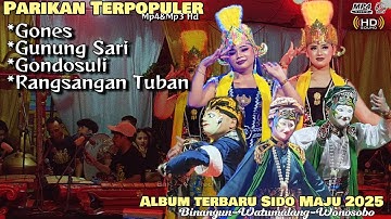 SIDO MAJU ALBUM TERPOPULER 2025 MP4&MP3 FULL HD LENGGER WONOSOBO TERBARU ( BINANGUN WATUMALANG)