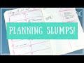 Planning Slumps