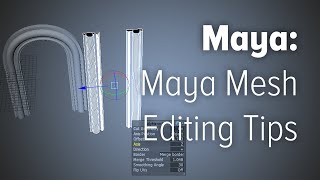 Maya Mesh Editing Tips