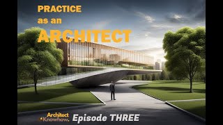 Episode 3: Client's Development Support Team | Architect Knowhow