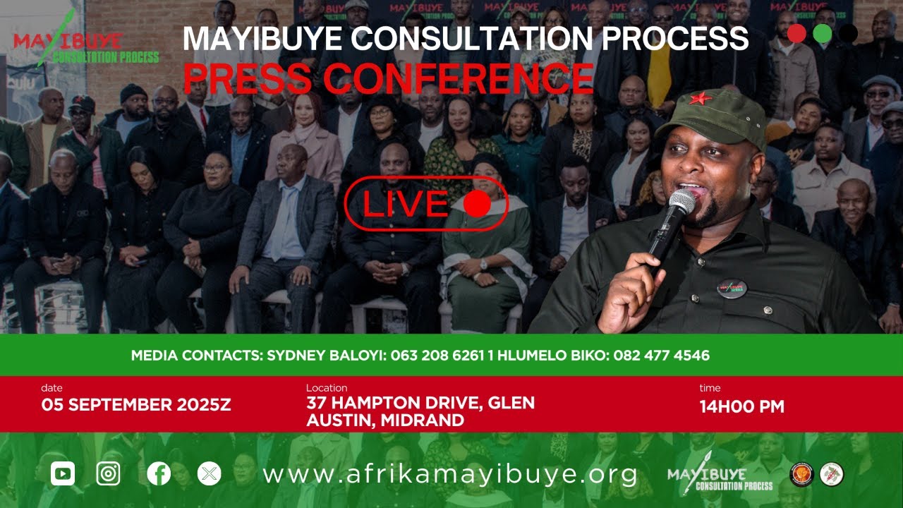 MAYIBUYE CONSULTATION PROCESS | PRESS CONFERENCE | 37 HAMPTON ROAD, GLEN AUSTIN, MIDRAND