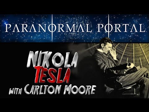 NIKOLA TESLA and FREE ENERGY - with Carlton Moore