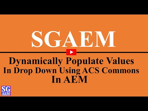 Dynamic Populate Drop Down using ACS Commons in AEM