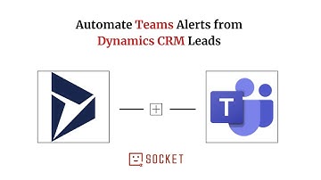 How to Integrate Microsoft Dynamics CRM with Microsoft Teams?