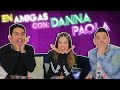 Platicando en Amigas con Danna Paola | Pepe & Teo