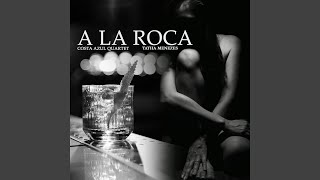 A la Roca
