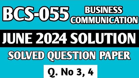 P2- Q. 3, 4 | BCS 055 June 2024 Solution | BCS 055 Solved Question Paper | Bcs55 Important Questions