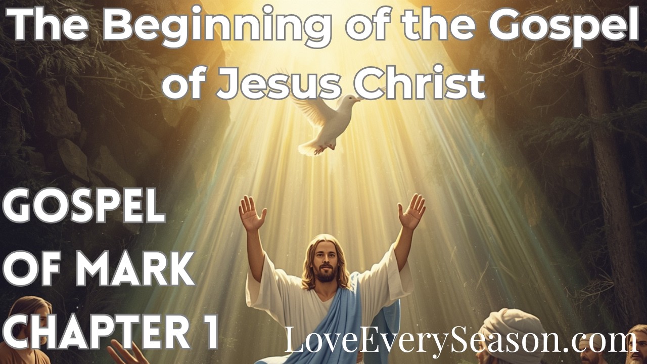 Mark 1 (KJV) — The Beginning of the Gospel of Jesus Christ - YouTube