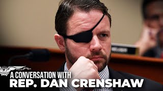 A Conversation with Rep. Dan Crenshaw