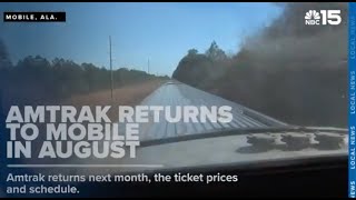 Amtrak Mardi Gras service starts August 18 -  WPMI NBC 15