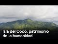 Por el Planeta: Isla del Coco, oasis y patrimonio de la humanidad - Despierta con Loret