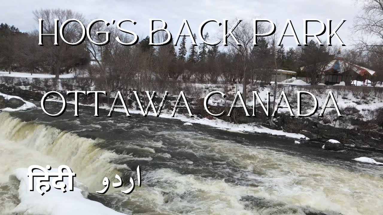 Hog's Back Park Ottawa Canada: A beautiful Park on Rideau River Falls ...