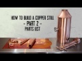 銅製蒸留器の作り方-パート2-2018