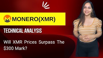 Monero Technical Analysis - Will XMR Prices Surpass The $300 Mark? Cryptoknowmics
