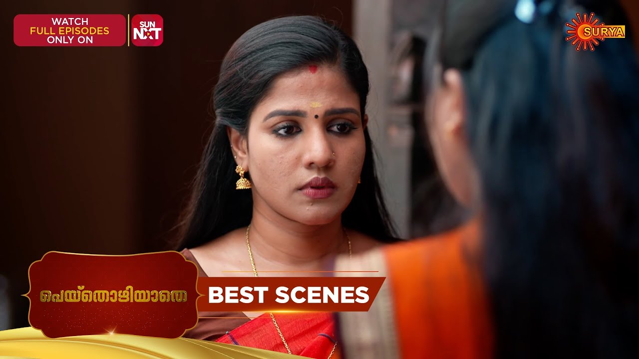 Peythozhiyathe - Best Scenes | 01 Feb 2026 | Malayalam Serial | Surya TV