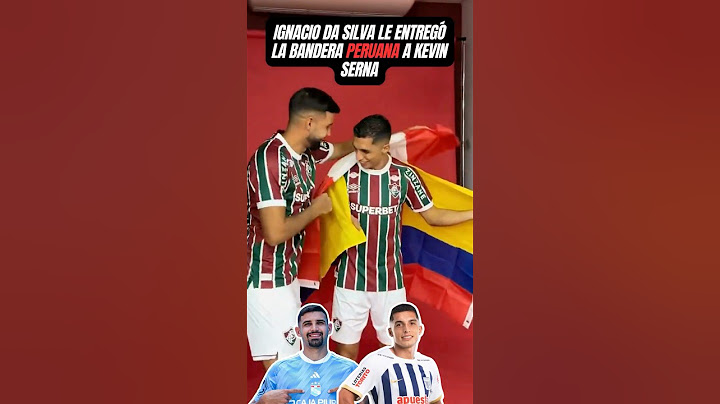 Kevin Serna recibió bandera de Perú entregada por Ignacio Da Silva en Fluminense #peru #alianzalima