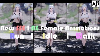 SKYRIM MOD I New SSE I AE Female Animations Walk I Run I Idle