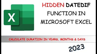 Hidden DATEDIF Function in Excel | Calculate Your Age in Year, Month & Days |