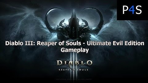 Diablo III: Reaper of Souls - Ultimate Evil Edition Gameplay ( Crusader Ending )