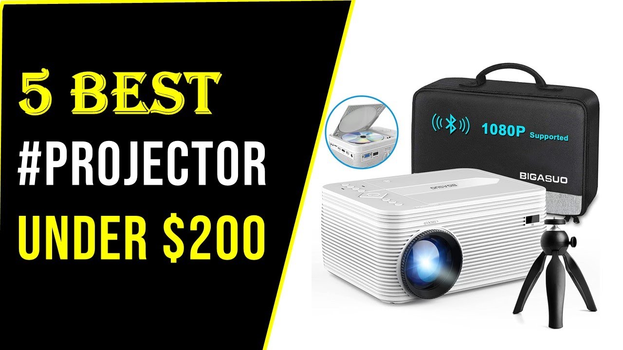 ✅Best Projector Under $200 In 2023 | Top 5 Projector Review