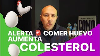 COMER HUEVO AUMENTA EL COLESTEROL Y TAPA ARTERIAS, INFARTOS E HIPERTENSIÓN | Dr. Carlos Jaramillo