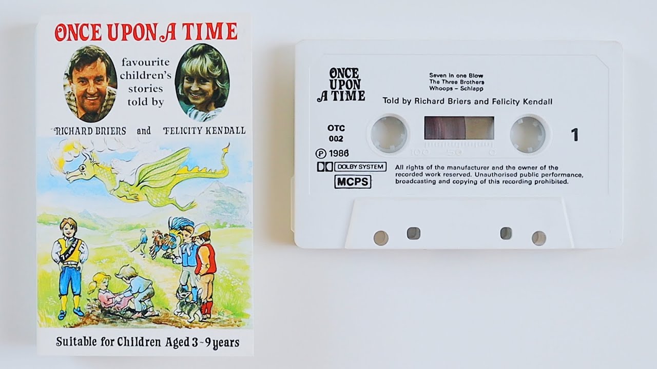 Once Upon A Time Children's Stories read by Richard Briers & Felicity Kendall [Cassette Side 1] 1986