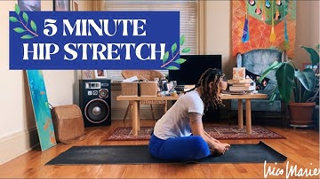 5 Minute Hip Stretch