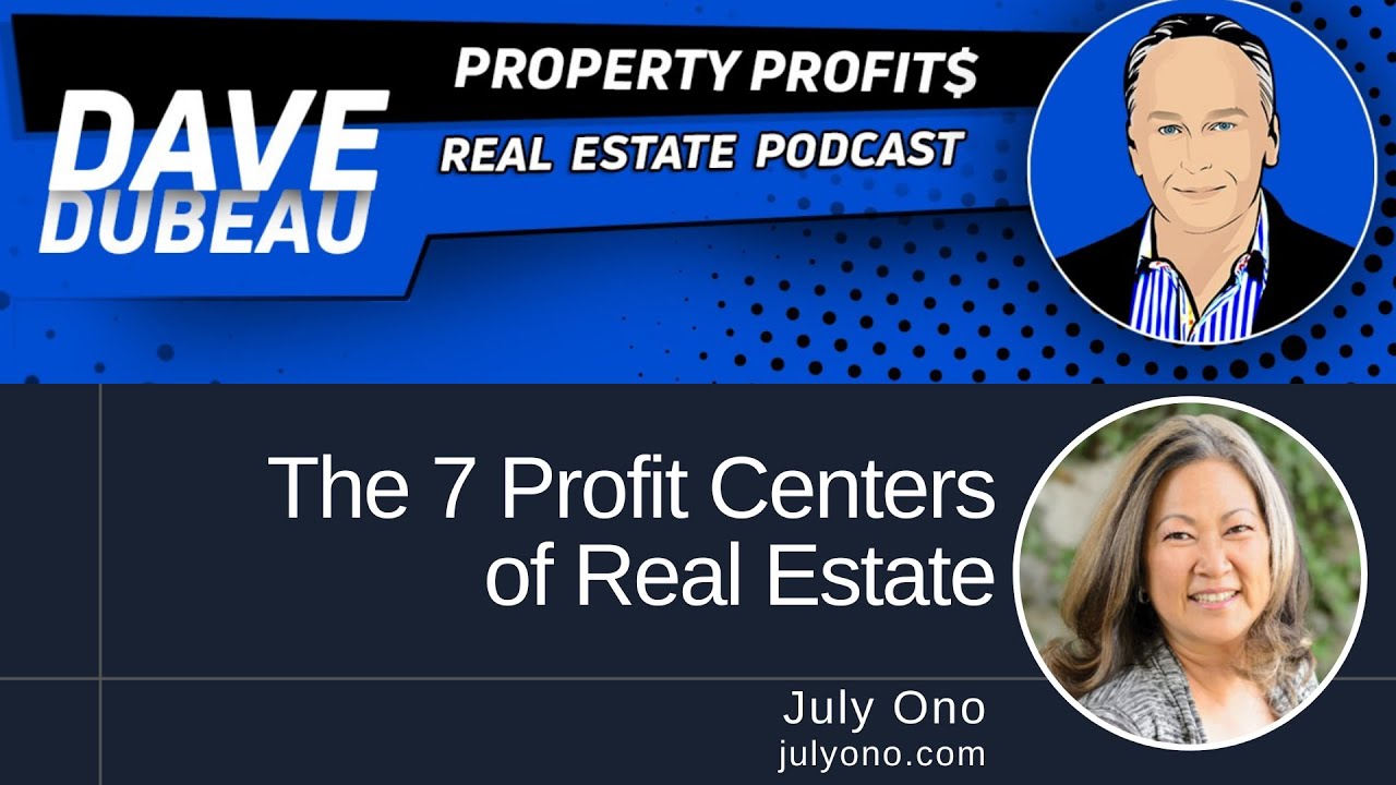 The 7 Profit Centers of Real Estate with July Ono YouTube