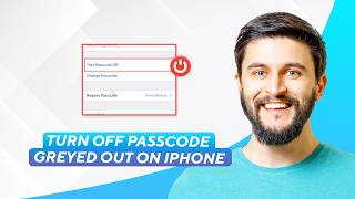 How To Fix Turn Off Passcode Greyed Out On iPhone (2026) Full Guide!