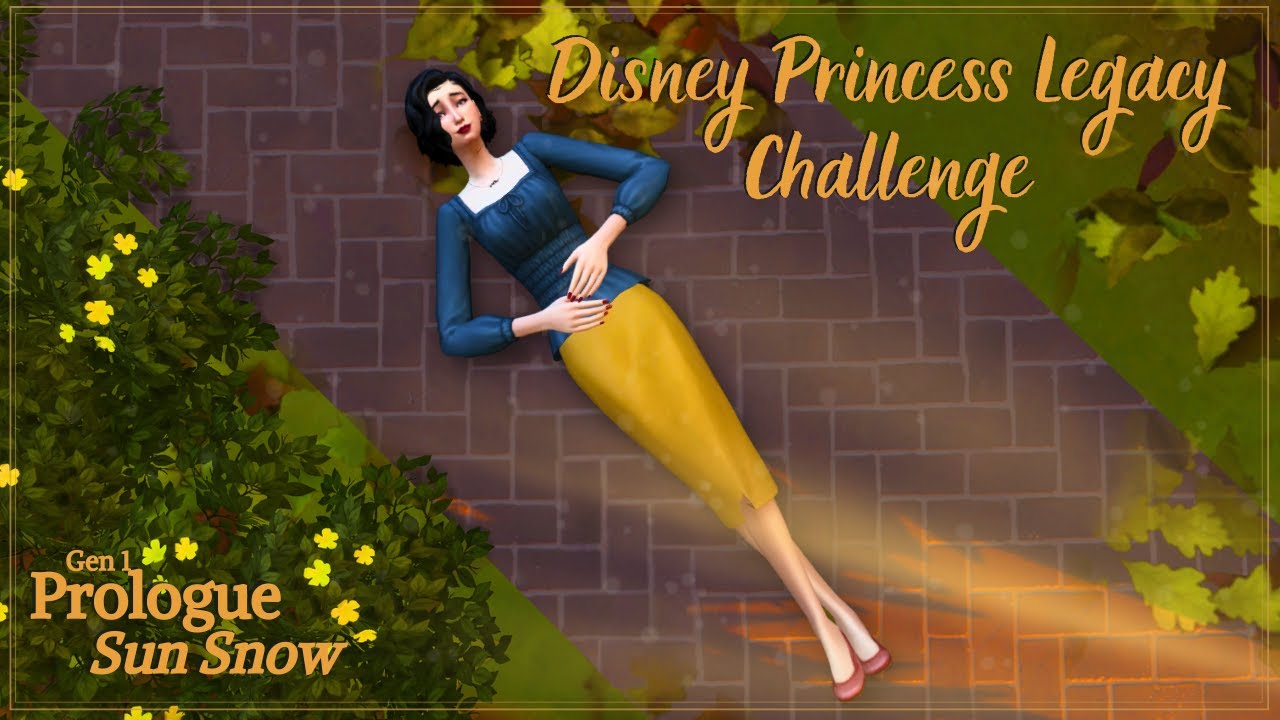 Sun Snow | Prologue | Disney Princess Legacy Challenge