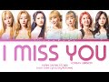 DREAMCATCHER I Miss You (Korean Ver.) Lyrics (Color Coded Lyrics)