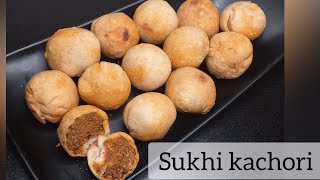 Dry kachori recipe| Halwai style mini sukhi kachori| खस्ता मिनी सूखी कचौरी| crispy masala kachori|