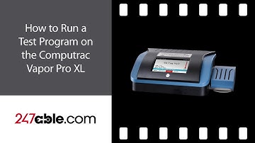 How to run a test program on the Computrac Vapor Pro XL