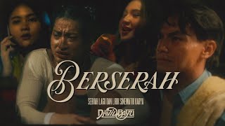 DAVID BAYU - BERSERAH (OFFICIAL MUSIC VIDEO)
