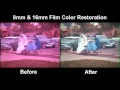 Before and after color restoration on 8mm  16mm films  azdt