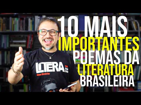 OS 10 POEMAS MAIS IMPORTANTES DA LITERATURA BRASILEIRA
