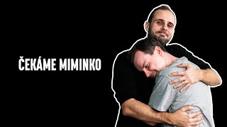 Tomáš a Tomáš: ‚‚Čekáme miminko.‘‘