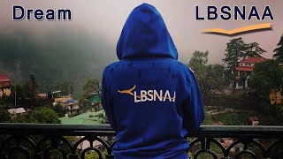 Lbsnaa | Lbsnaa mussoorie video |Song| Lbsnaa IAS trainees life| UPSC IAS motivational video| latest