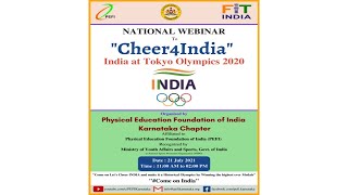 &quot;Cheer4India&quot; India at Tokyo Olympics 2020 | Event Pomo | National Webinar